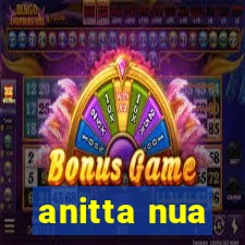 anitta nua